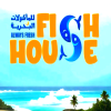 Fish House Hadaeq October